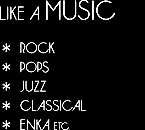 like a music